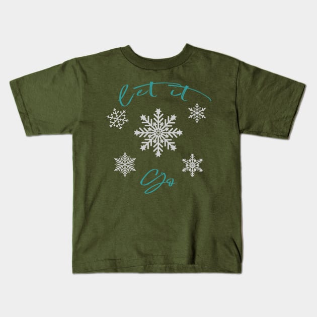 let it go Kids T-Shirt by S-Log